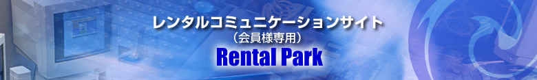 ^R~jP[VTCgilpj^p[N^Rental Park